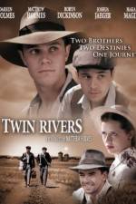 Watch Twin Rivers Nowvideo