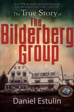 Watch The Secret Rulers of the World The Bilderberg Group Nowvideo