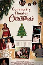 Watch Community Theater Christmas Nowvideo
