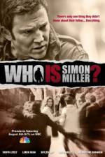 Watch Who Is Simon Miller? Nowvideo