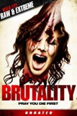 Watch Brutality Nowvideo