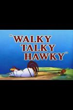 Watch Walky Talky Hawky (Short 1946) Nowvideo