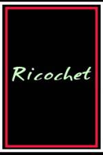 Watch Ricochet Nowvideo