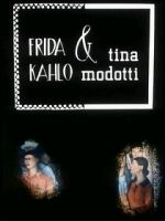 Watch Frida Kahlo & Tina Modotti (Short 1983) Nowvideo