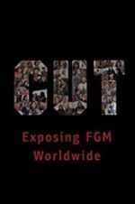 Watch Cut: Exposing FGM Worldwide Nowvideo