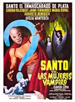 Watch Santo vs. the Vampire Women Nowvideo