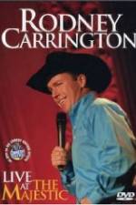 Watch Rodney Carrington: Live at the Majestic Nowvideo