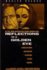 Watch Reflections in a Golden Eye Nowvideo