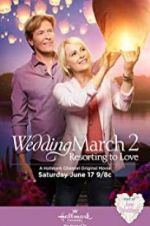 Watch Wedding March 2: Resorting to Love Nowvideo