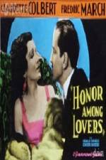 Watch Honor Among Lovers Nowvideo