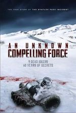 Watch An Unknown Compelling Force Nowvideo