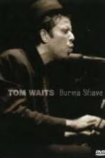 Watch Tom Waits - Burma Shave Nowvideo