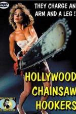 Watch Hollywood Chainsaw Hookers Nowvideo