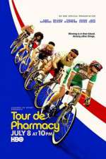 Watch Tour De Pharmacy Nowvideo