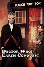 Watch Doctor Who: Earth Conquest - The World Tour Nowvideo