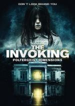 Watch The Invoking: Paranormal Dimensions Nowvideo