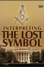 Watch Interpreting The Lost Symbol Nowvideo