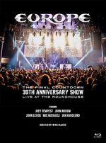 Watch Europe, the Final Countdown 30th Anniversary Show: Live at the Roundhouse Nowvideo