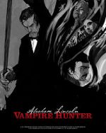 Watch Abraham Lincoln Vampire Hunter: The Great Calamity Nowvideo