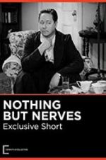 Watch Nothing But Nerves Nowvideo