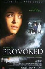 Watch Provoked: A True Story Nowvideo