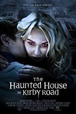 Watch The Haunted House on Kirby Road Nowvideo