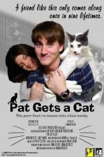 Watch Pat Gets a Cat Nowvideo