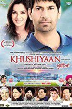 Watch Khushiyaan Nowvideo