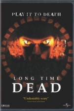 Watch Long Time Dead Nowvideo