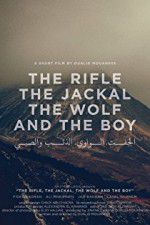 Watch The Rifle, the Jackal, the Wolf and the Boy Nowvideo