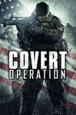 Watch Covert Operation Nowvideo