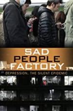 Watch Sad People Factory Nowvideo