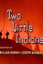 Watch Two Little Indians Nowvideo