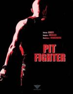Watch Pit Fighter Nowvideo