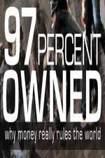 Watch 97% Owned - Monetary Reform Nowvideo