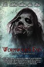 Watch Wormwood\'s End Nowvideo