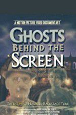 Watch Ghosts Behind the Screen Nowvideo