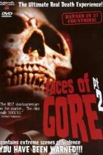 Watch Faces of Gore 2 Nowvideo