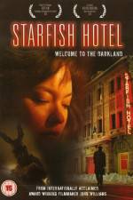 Watch Starfish Hotel Nowvideo