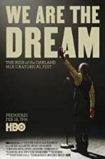 Watch We Are the Dream: The Kids of the Oakland MLK Oratorical Fest Nowvideo
