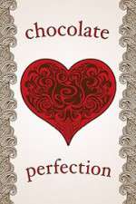 Watch Chocolate Perfection Nowvideo