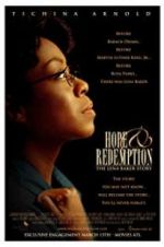 Watch Hope & Redemption: The Lena Baker Story Nowvideo
