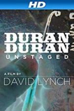 Watch Duran Duran: Unstaged Nowvideo
