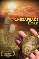 Watch Chesapeake Gold Nowvideo