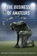 Watch The Business of Amateurs Nowvideo