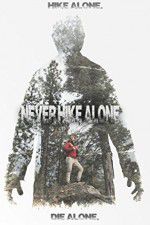 Watch Never Hike Alone Nowvideo