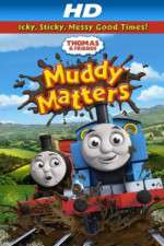 Watch Thomas & Friends Muddy Matters Nowvideo