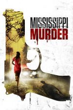 Watch Mississippi Murder Nowvideo