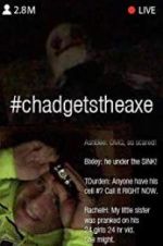 Watch #chadgetstheaxe Nowvideo