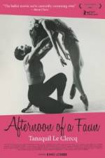 Watch Afternoon of a Faun: Tanaquil Le Clercq Nowvideo